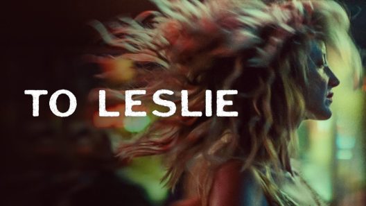 فيلم To Leslie 2022 مترجم
