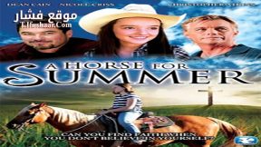 فيلم A Horse for Summer 2015 مترجم