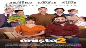 فيلم Aykut Eniste 2 2021 مترجم