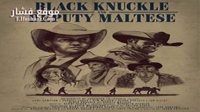 فيلم Black Knuckle and Deputy Maltese 2018 مترجم