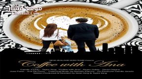 فيلم Coffee With Ana 2017 مترجم