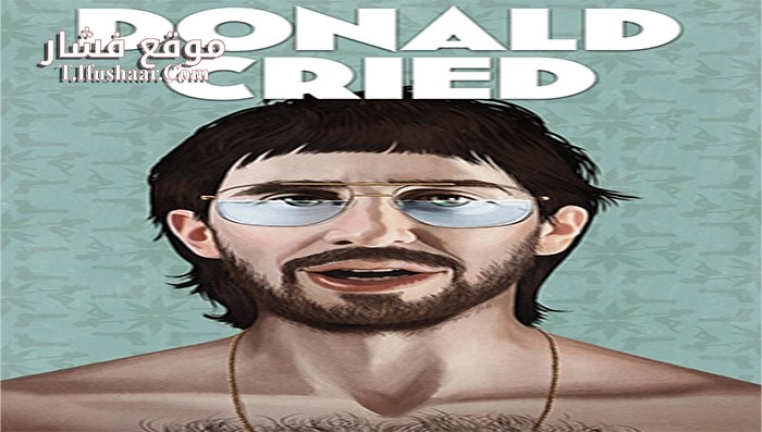 فيلم Donald Cried 2016 مترجم