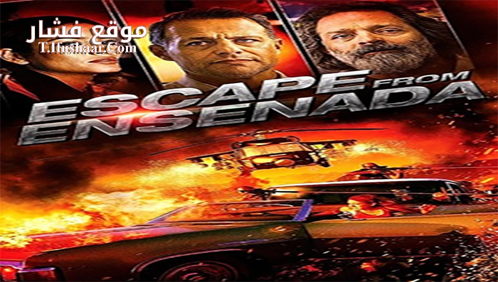فيلم Escape from Ensenada 2017 مترجم