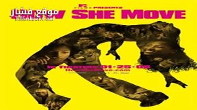 فيلم How She Move 2007 مترجم