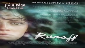فيلم Runoff 2014 مترجم