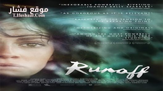فيلم Runoff 2014 مترجم
