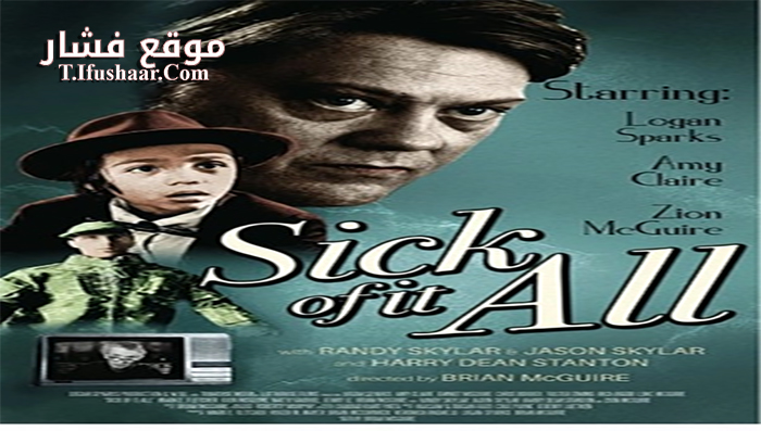 فيلم Sick of it All 2017 مترجم