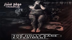 فيلم The Holly Kane Experiment 2017 مترجم
