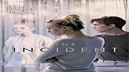 فيلم The Incident 2016 مترجم