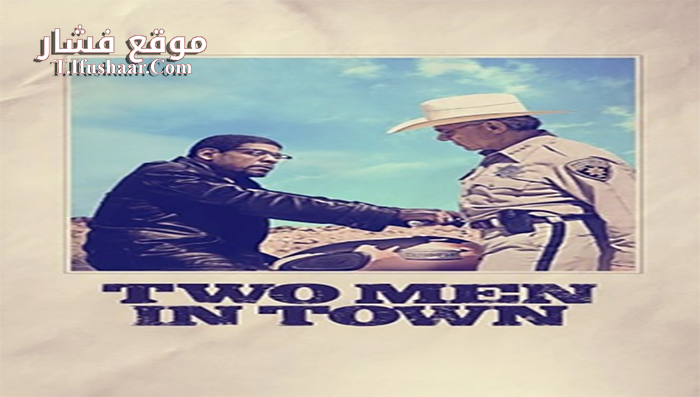 فيلم Two Men in Town 2014 مترجم