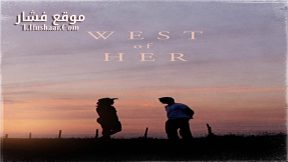 فيلم West Of Her 2016 مترجم