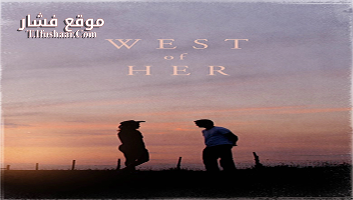 فيلم West Of Her 2016 مترجم