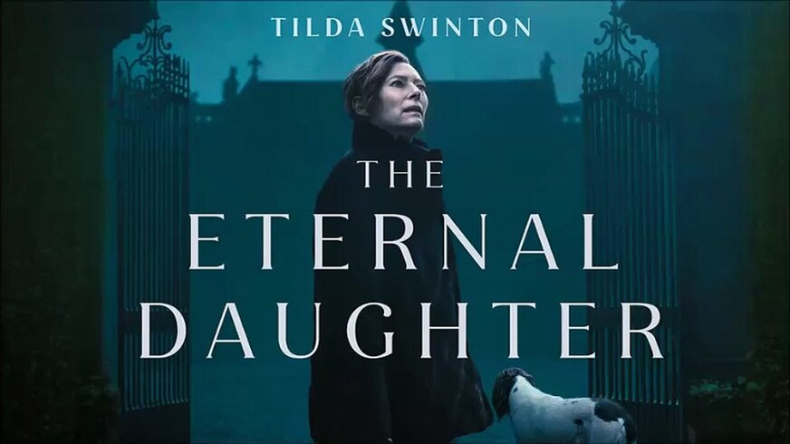 فيلم The Eternal Daughter 2022 مترجم