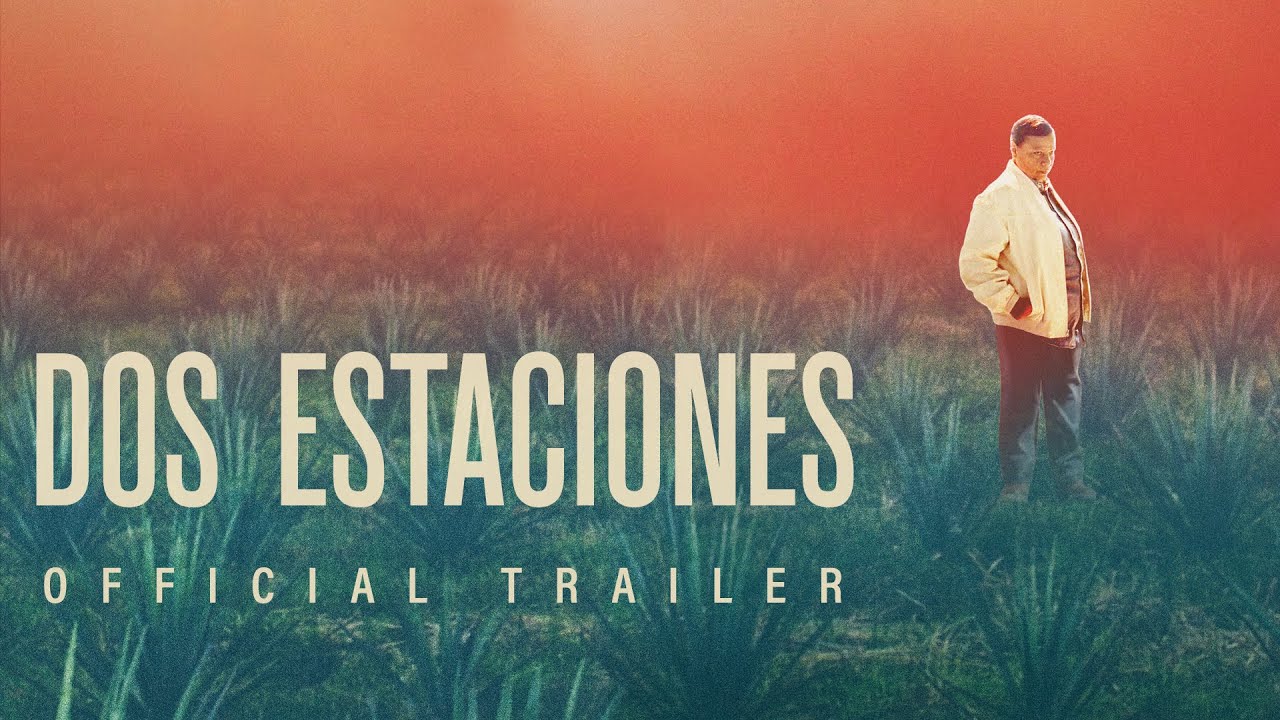 فيلم Dos estaciones 2022 مترجم