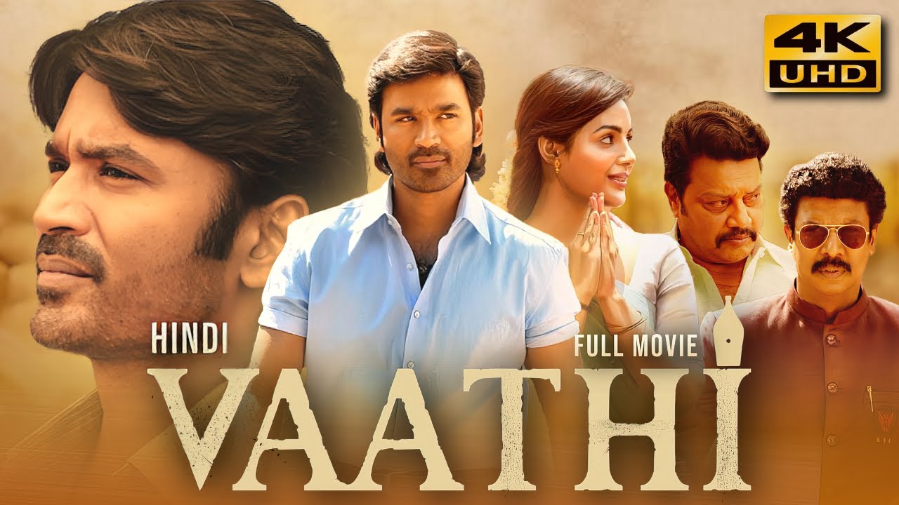 فيلم Vaathi 2023 مترجم