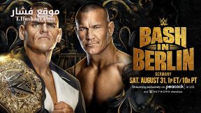 عرض WWE Bash in Berlin 2024 مترجم