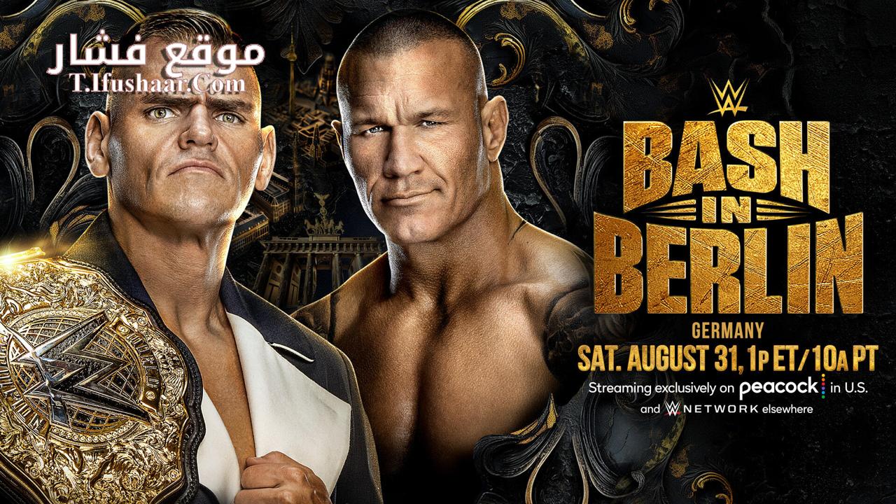 عرض WWE Bash in Berlin 2024 مترجم